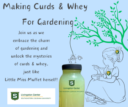 Picture of Making Curds & Whey, Nutrition For Your Soil (May 23rd)