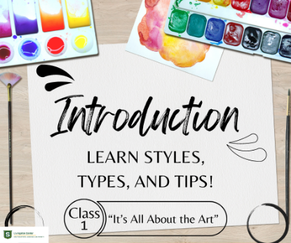 Picture of It's All About The Art Class 1: Styles, Types, Tips, and More (Jun 13th)