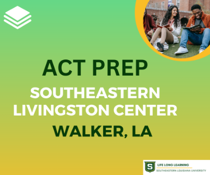 Picture of ACT PREP (Walker, Aug. 19th 5:00p - 7:00pm, Aug. 26th 5:00pm - 7:30pm)