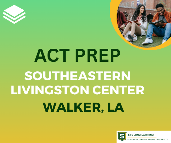 Picture of ACT PREP (Walker, Aug. 19th 5:00p - 7:00pm, Aug. 26th 5:00pm - 7:30pm)