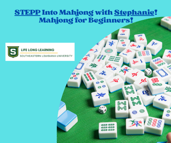 Picture of STEPP Into Mahjong With Stephanie! Mahjong for Beginners (Aug. 5th, 12th, 19th, 26th) 5:30pm - 7:30pm