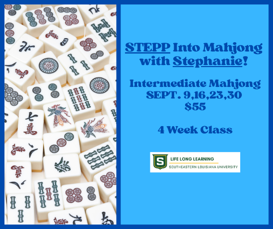 Picture of STEPP Into Mahjong With STEPHANIE! Intermediate Mahjong (Sept. 9, 16, 23, 30)