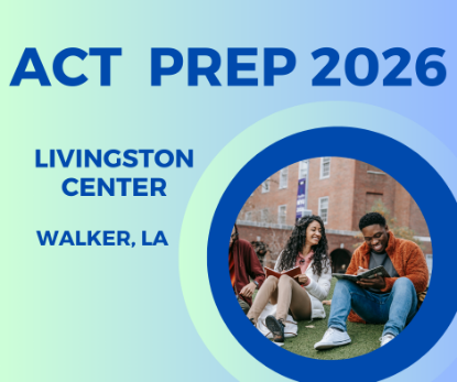 Picture of 2026 (Walker, LA) ACT Prep (Tuesday, Mar. 17th, 5:00pm - 7:00pm) (Tuesday, Mar. 24th, 5:00pm - 7:30pm)