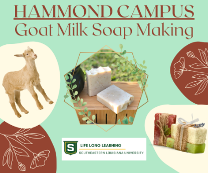 Picture of 2026 Goat Milk Soap Making Class - HAMMOND CAMPUS - (Thursday, Apr. 23rd) 6:00pm - 7:30pm