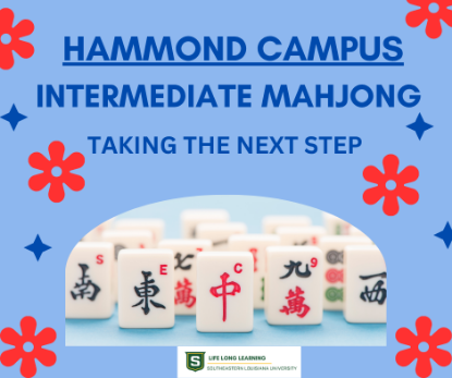Picture of 2026 Intermediate Mahjong Hammond Campus (Monday, Apr. 13th, Wednesday, Apr. 15th) 5:30pm - 7:30pm