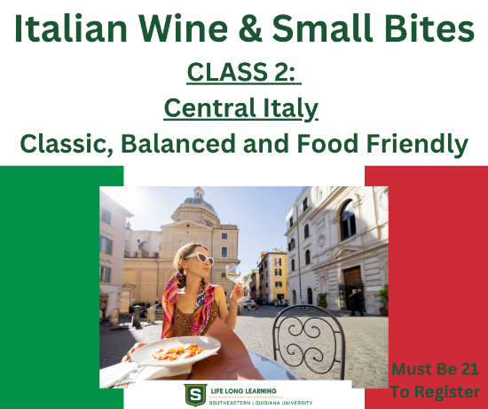 Picture of 2026 Italian Wine & Bites: CLASS 2: Central Italy: Classic, Balanced and Food-Friendly (Tuesday, May 19th) 6:00pm - 8:00pm