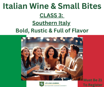 Picture of 2026 Italian Wine & Bites: CLASS 3: Southern Italy: Bold, Rustic and Full of Flavor (Tuesday, May 26th) 6:00pm - 8:00pm